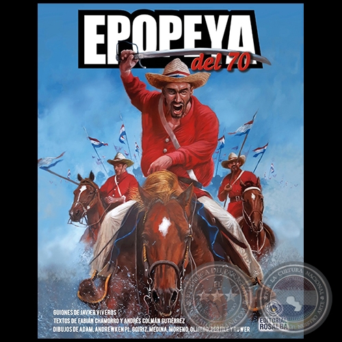 EPOPEYA DEL 70 - Guiones de JAVIER VIVEROS - Año 2020